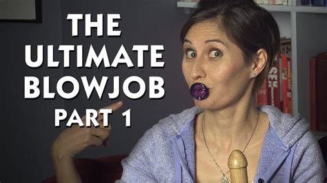 art of bj|HOW TO GIVE A BLOW JOB .